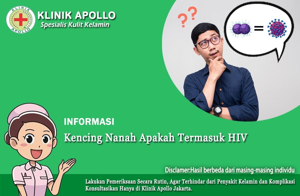 Sama-Sama Menular, Apakah Kencing Nanah Termasuk HIV?